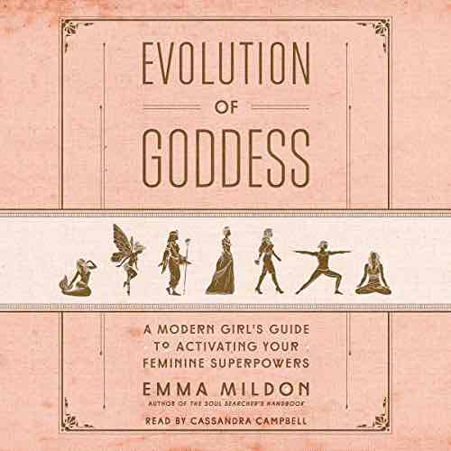 Book:  Evolution of a Goddess.