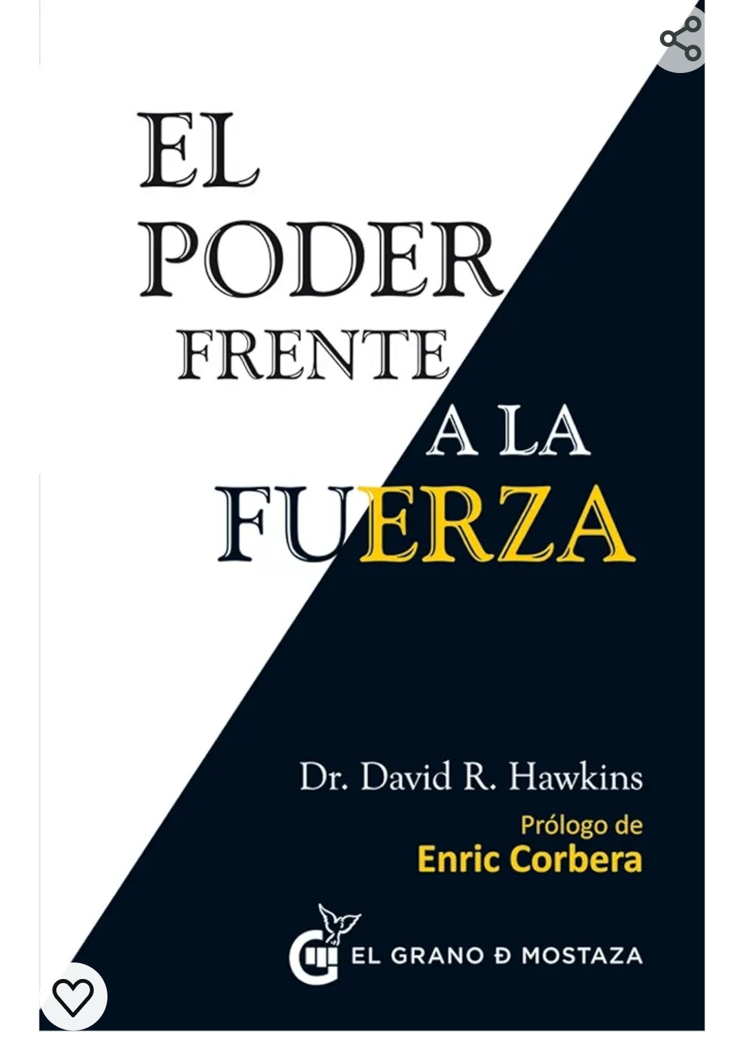 El poder frente a la fuerza : Hawkins, David: Amazon.com.mx: Libros