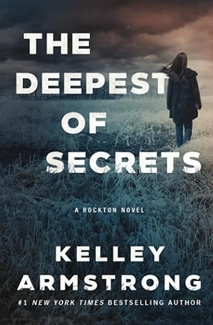 The Deepest of Secrets: 7 (Rockton)
