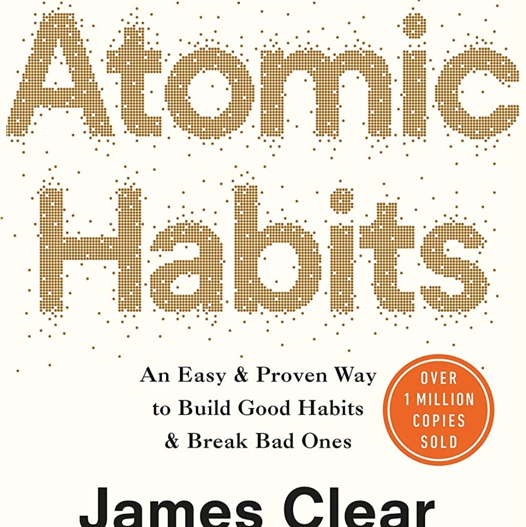 Atomic Habits - James Clear