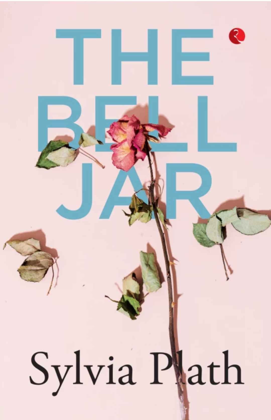 THE BELL JAR