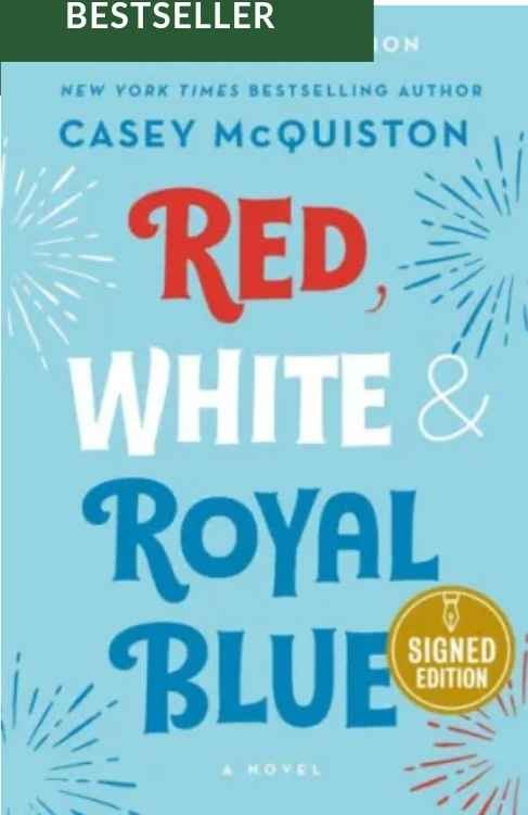 Red, White & Royal Blue: Collector's Edition (Signed Book)|Signed Book