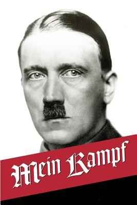 Mein Kampf: My Struggle - The Original, accurate, and complete English translation (Paperback)