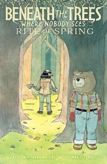 Beneath the Trees Where Nobody Sees: Rite of Spring|Paperback