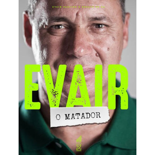 Evair O Matador
