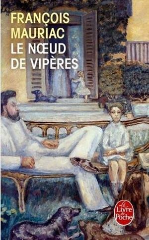 LE NOEUD DE VIPERES, François Mauriac