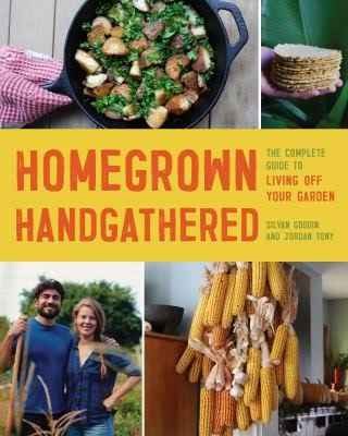 Homegrown Handgathered book