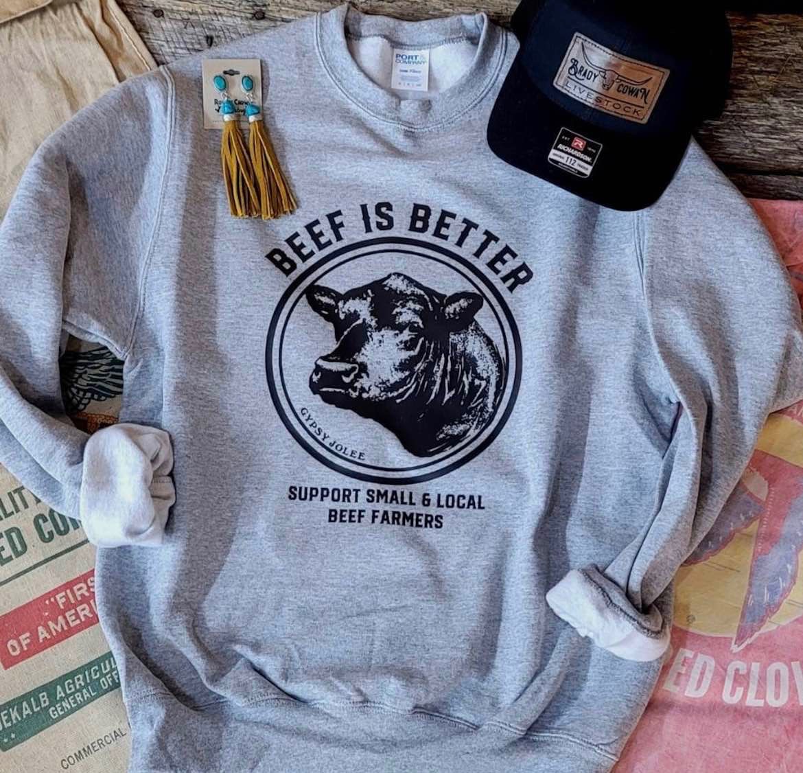 Better Beef Sweatshirt, Support Your Local Farmers, Farmers Daughter Gifts, Farmers Wife Gifts, Agriculture, Agriculture Shirt, Ag Shirt