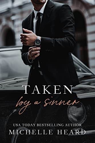 Taken By A Sinner: A Greek Mafia Romance... by Heard, Michelle