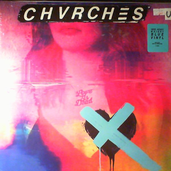 Chvrches - Love Is Dead