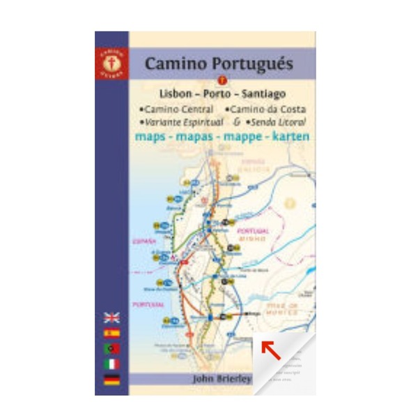 Camino Portugués Maps: Lisbon - Porto - Santiago / Camino Central, Camino de la Costa, Variente Espiritual & Senda Litoral|Paperback