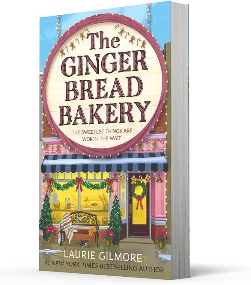 The ginger bread bakery, Laurie Gilmore